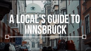 A Locals Guide to Innsbruck  TLP Season 2 [upl. by Relda]