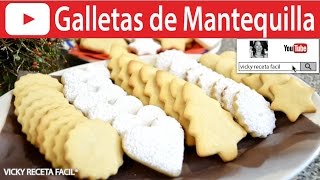 CÓMO HACER GALLETAS DE MANTEQUILLA  VickyRecetaFacil [upl. by Bellis]