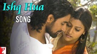 Ishq Hua Song  Aaja Nachle  Konkona Sen Kunal Kapoor Madhuri Dixit  Sonu Nigam  Shreya Ghoshal [upl. by Annaiuq]