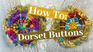 How To Dorset Buttons [upl. by Denzil109]