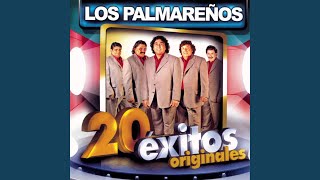 Enganchados 20 Exitos Originales Los Palmareños [upl. by Boyer38]