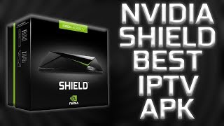 Nvidia Shield IPTV APK [upl. by Fanchan]