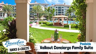 Italian Poolside Walkout Concierge Family Suite PW  Beaches Turks amp Caicos  Full Tour amp Review 4K [upl. by Anastasia]