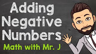 How to Add Negative Numbers  Adding Negative Numbers Integers [upl. by Jim363]