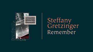 Steffany Gretzinger  Remember Official Lyric Video [upl. by Wessling]