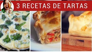 3 RECETAS DE TARTAS SALADAS  Para cualquier día [upl. by Dall]