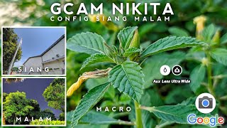 GCAM TERBAIK 🔥 GCAM NIKITA V20 CONFIG SIANG MALAM V2  ANDROID 9  13 [upl. by Rillis]