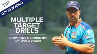 Multiple Target Drills Target Transitions  Competitive Shooting Tips with Doug Koenig [upl. by Eluk292]