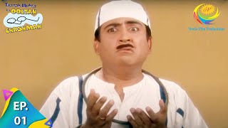 Taarak Mehta Ka Ooltah Chashmah  Episode 1  Full Episode [upl. by Rock]