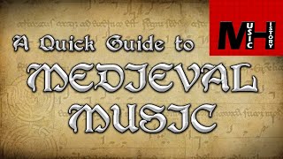 Medieval Music Music History [upl. by Ylehsa]