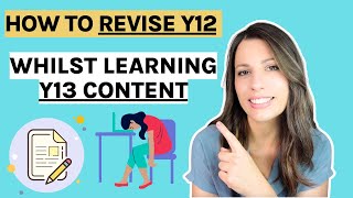 How to Revise Y12 alongside Y13  Longterm revision plan  A Alevel Biology strategy [upl. by Eerdua]