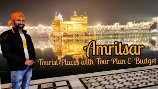 Amritsar Tourist Places  Amritsar Tour Plan amp Amritsar Tour Budget  Amritsar Tour Guide [upl. by Eanar]