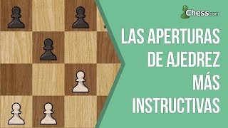 Las aperturas de ajedrez más instructivas [upl. by Pangaro174]