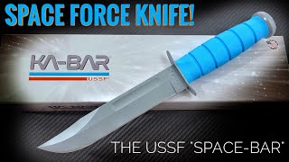 Space Force Knife  The USSF quotSPACEBARquot by KABAR [upl. by Grace]