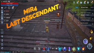 MIR4 LAST DESCENDANT  Quest guide [upl. by Tareyn]