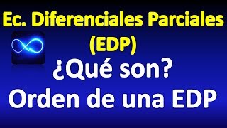 01 ¿Qué son las ecuaciones diferenciales parciales [upl. by Kenon]