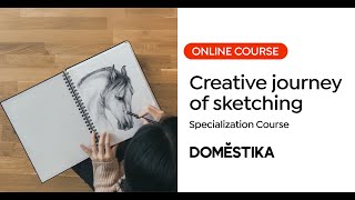 The Creative Journey in Sketching  Domestika Specialization [upl. by Yerok]