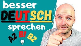 Besser Deutsch sprechen  Wortschatz  Deutsch lernen  A2 B1 B2 [upl. by Nrubloc]