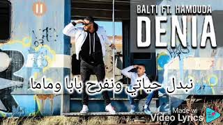 Balti Denia ft Hamouda Lyrics [upl. by Irtimd972]