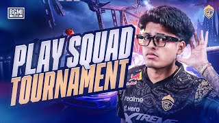 PLAY SQUAD TOURNAMENT  JONATHAN IS BACK  BGMI [upl. by Noramac63]