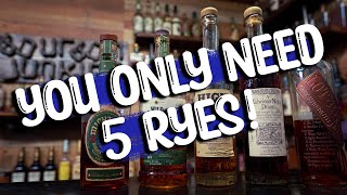 5 Rye Whiskeys You Need [upl. by Onfroi]