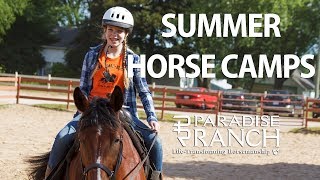 Paradise Ranch Summer Horse Camps 2019 [upl. by Karoly]