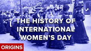 The History of International Womens Day [upl. by Letnuhs]