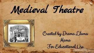 Introduction to Medieval Theatre [upl. by Ahsinal]