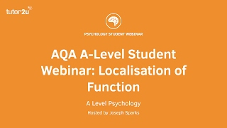 Revision Webinar Biopsychology – Localisation of Function [upl. by Berenice202]