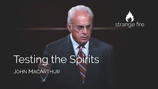 Testing the Spirits John MacArthur Selected Scriptures [upl. by Hampton995]