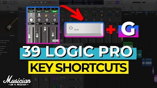 The 39 Logic Pro Key Shortcuts for Faster Mixes [upl. by Sig803]