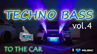 TECHNO BASS🔊 to the Car 🎧 vol4 [upl. by Nilkoorb]