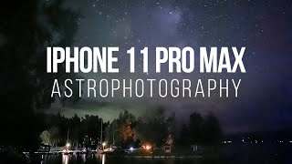 iPhone 11 Astrophotography — Night Mode In PitchBlack Darkness [upl. by Assirrem151]