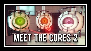 Portal  Meet The Cores 2 [upl. by Fredrick]