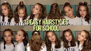 13 EASY HAIRSTYLES FOR SCHOOL [upl. by Erastatus]