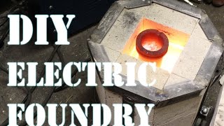 How to Make an Electric Foundry For Metal Casting  Part 1 [upl. by Hannaoj]