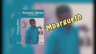 Youssou Ndour  Mbargueth  Album JAMM [upl. by Delmer]