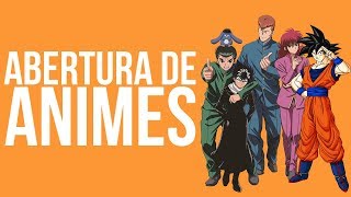 10 ABERTURAS DE ANIMES ANTIGOS  10QualquerCoisa [upl. by Amliv815]