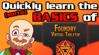 FoundryVTT  A Quickish Beginners Guide [upl. by Liebman]