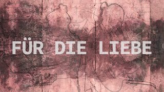 Für die Liebe Lyric Video English and German Lyrics [upl. by Maude]