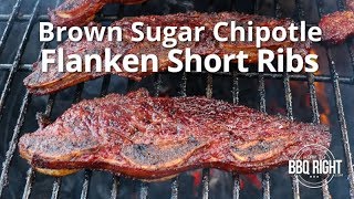 Brown Sugar Chipotle Flanken Short Ribs [upl. by Hopfinger]