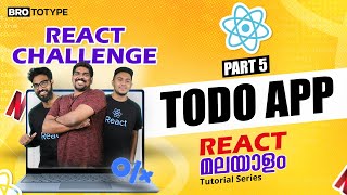 Part 5  Project 1 ToDo App  React Malayalam Tutorial  React Challenge [upl. by Arjun]