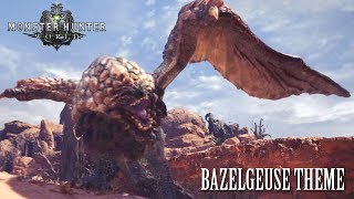 Monster Hunter World  Bazelgeuse Theme [upl. by Drucilla23]