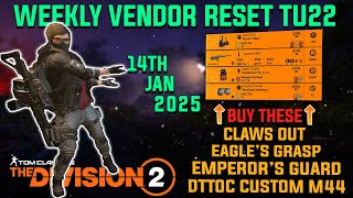 The Division 2  GREAT WEEKLY VENDOR RESET TU22  January 14th 2025 [upl. by Rednijar]