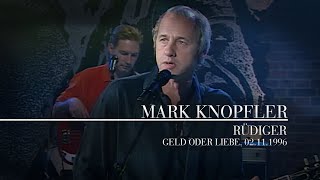 Mark Knopfler  Rüdiger Geld oder Liebe 02111996 [upl. by Antonietta]