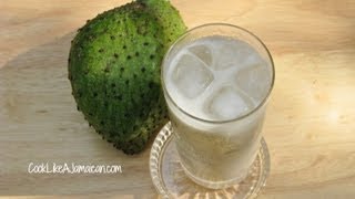 Jamaican Soursop Guanabana Juice Recipe Video [upl. by Cybil]