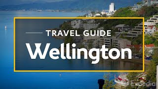 Wellington Vacation Travel Guide  Expedia [upl. by Karissa76]