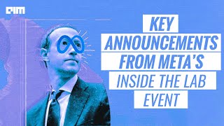 Key announcements from Meta’s Inside the Lab event [upl. by Seldun]