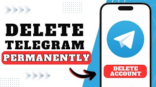 How To Delete Telegram Account [upl. by Ranzini]