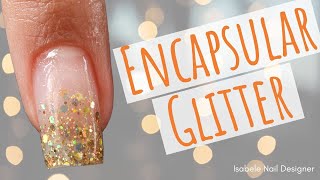 Como Fazer Unha Encapsulada Com Glitter UNHA DECORADA SIMPLES [upl. by Matthieu]